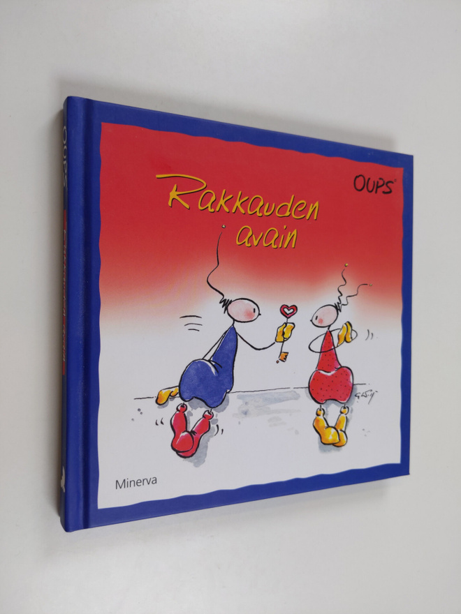 Kurt Hörtenhuber : Oups : rakkauden avain
