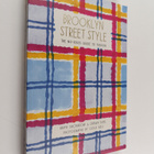 Anya Sacharow ym. : Brooklyn Street Style - The No-Rules ... - pikkukuva 1