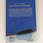 K. A. Huhtamella : Kaamoksen kulkijoita - pikkukuva 2