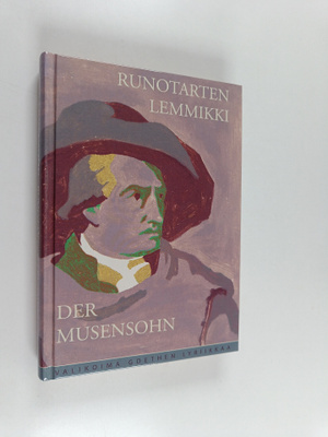 Johann Wolfgang von Goethe : Der Musensohn = Runotarten l...