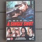 DVD: A Single Shot (Sam Rockwell, Kelly Reilly 2013) - pikkukuva 1