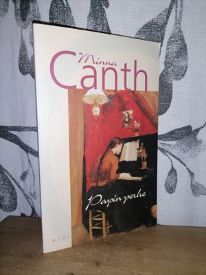 Minna Canth - Papin perhe - Wsoy 1999