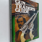 Gun Trader's Guide : complete fully illustrated guide to ... - pikkukuva 1