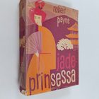 Robert Payne : Jadeprinsessa - pikkukuva 1