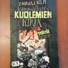 Kummallisten kuolemien kirja Tuomas Kilpi - pikkukuva 1