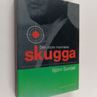 Bjorn Sundell : Den store mannens skugga : kriminalroman - pikkukuva 1
