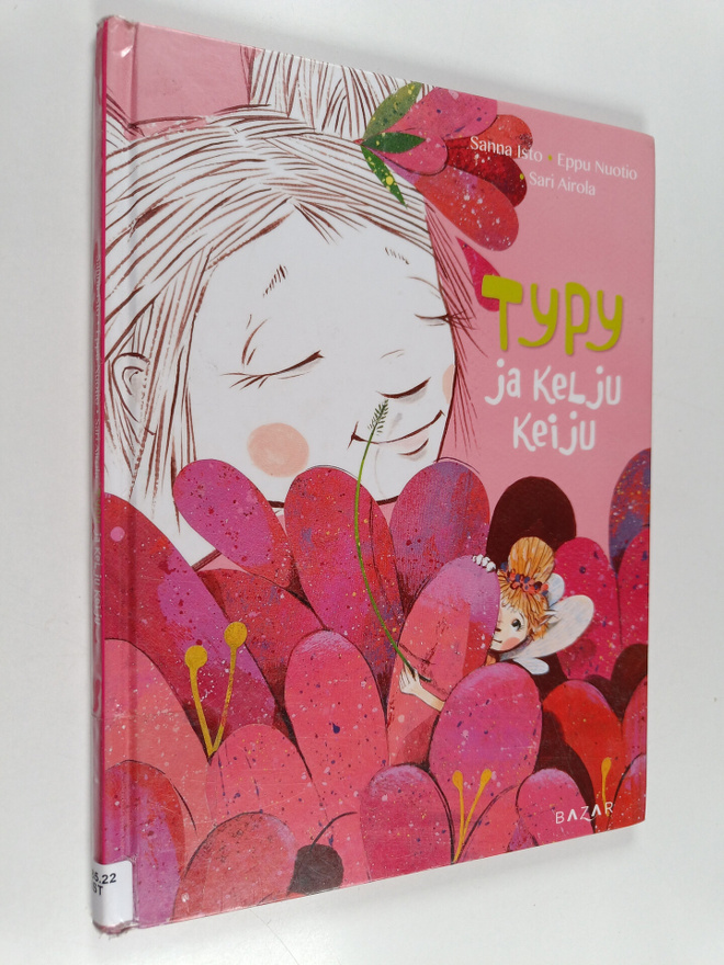 Sanna Isto : Typy ja kelju keiju