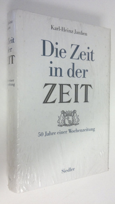 Karl-Heinz Janssen : Die Zeit in der Zeit : 50 jahre eine...