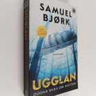 Samuel Björk : Ugglan dödar bara om natten - pikkukuva 1
