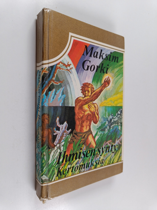 Maksim Gorki : Ihmisen synty