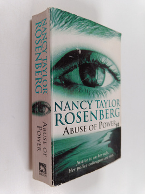Nancy Taylor Rosenberg : Abuse of Power