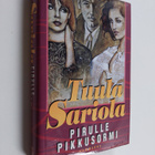 Tuula Sariola : Pirulle pikkusormi - pikkukuva 1