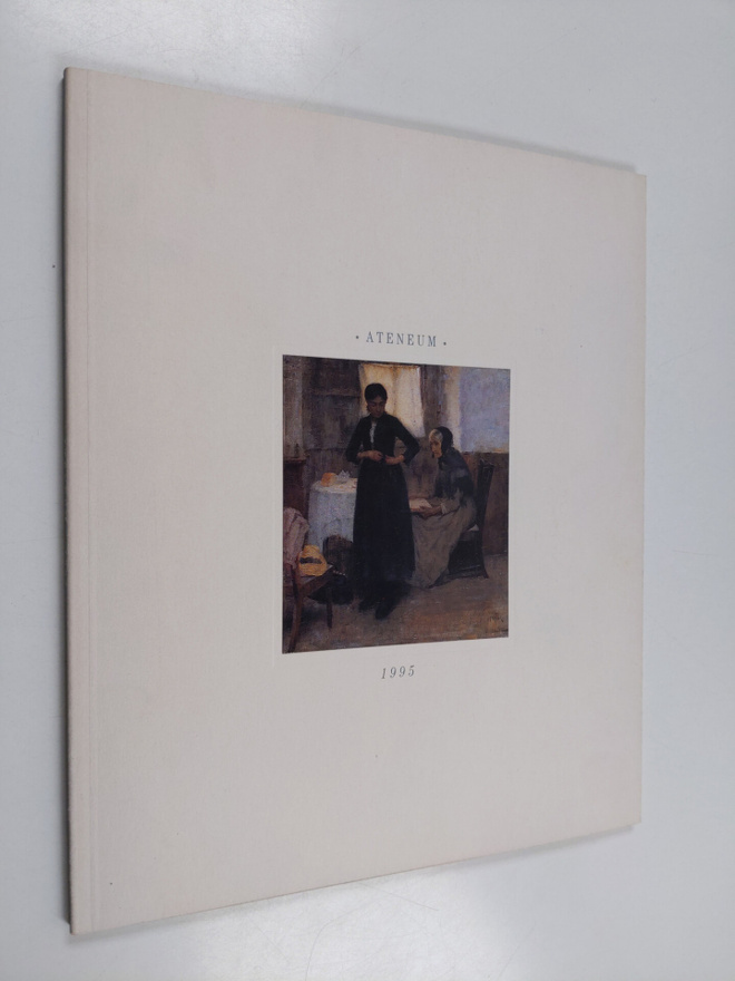 Ateneum 1995 : Valtion taidemuseon museojulkaisu = Staten...