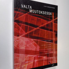 Ilkka Ruostetsaari : Valta muutoksessa - pikkukuva 1