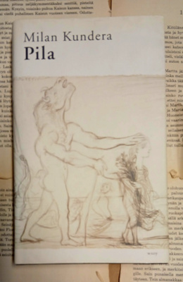 Milan Kundera - Pila (sid.)