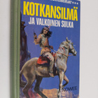 J. Nowee : Kotkansilmä ja Valkoinen Sulka - pikkukuva 1