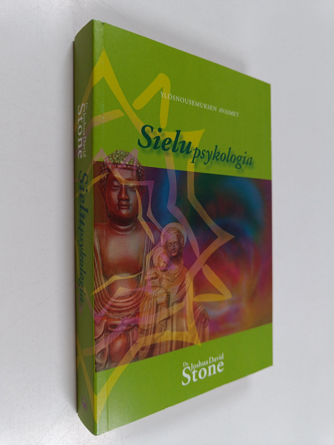 Joshua David Stone : Sielupsykologia : ylösnousemuksen av...