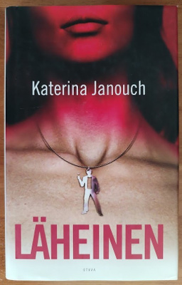 Katerina Janouch: Läheinen