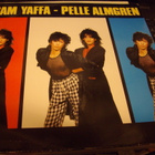 12" Maxisingle : SAM YAFFA & PELLE ALMGREN  (SIS.PK !) - pikkukuva 1