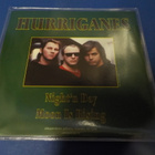 HURRIGANES - NIGHT'N DAY / MOON IS RISING UUSI 7'' SINGLE - pikkukuva 2