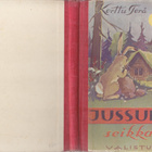 Kerttu Terä: Jussukan seikkailut (sid. Valistus 1952) - pikkukuva 2