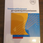 Urpo Jalava & Petri Virtanen: Innovatiiviseen projektijoht. - pikkukuva 1