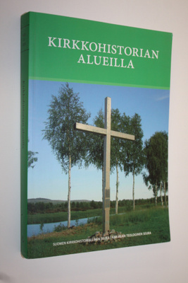 Ilkka ym. (toim.) Huhta : Kirkkohistorian alueilla : juhl...