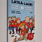 Roope Lipasti : Lätkä-Lauri ja ihmeräpylä ; Lätkä-Lauri j... - pikkukuva 1