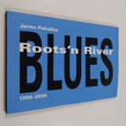 Roots n River Blues 1995-2004 - pikkukuva 1