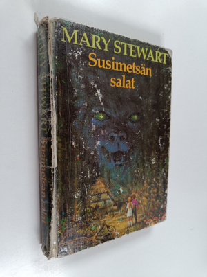 Mary Stewart : Susimetsän salat