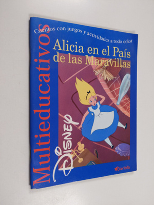 Walt Disney Company : Alicia en el Pais de las Maravillas...