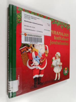 Wanhanajan kultaiset joululaulut