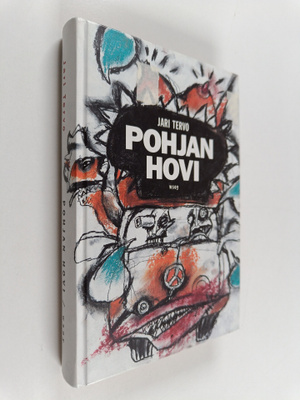 Jari Tervo : Pohjan hovi