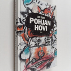 Jari Tervo : Pohjan hovi - pikkukuva 1