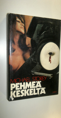 Michael Storey : Pehmeä keskeltä