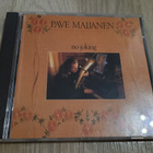 Pave Maijanen – No Joking (CD) - pikkukuva 1