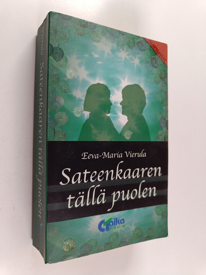 Eeva-Maria Vierula : Sateenkaaren tällä puolen