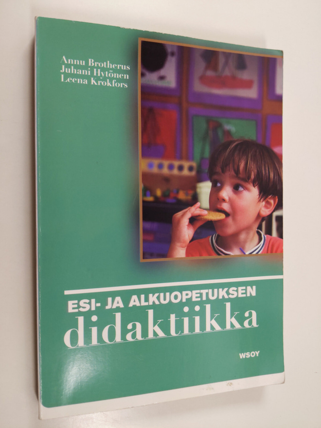 Annu Brotherus : Esi- ja alkuopetuksen didaktiikka