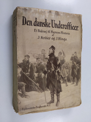 J. Kröier ym. : Den danske Underofficer