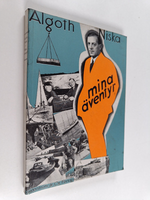 Algot Niska : Mina äventyr