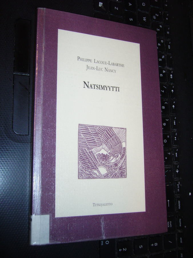 Philippe Lacoue-Labarthe, Jean-Luc Nancy: NATSIMYYTTI