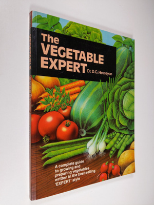 D. G. Hessayon : The Vegetable Expert