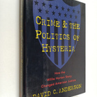 David C. Anderson : Crime and the Politics of Hysteria - ... - pikkukuva 1