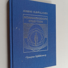 Annikki Kumpulainen : Moninaisuudesta ykseyteen - pikkukuva 1