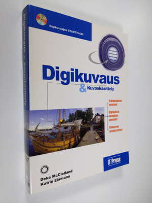 Deke McClelland : Digikuvaus & kuvankäsittely