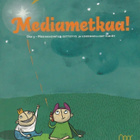 Anu Ruhala (toim.): Mediametkaa! - osa 3 - pikkukuva 1