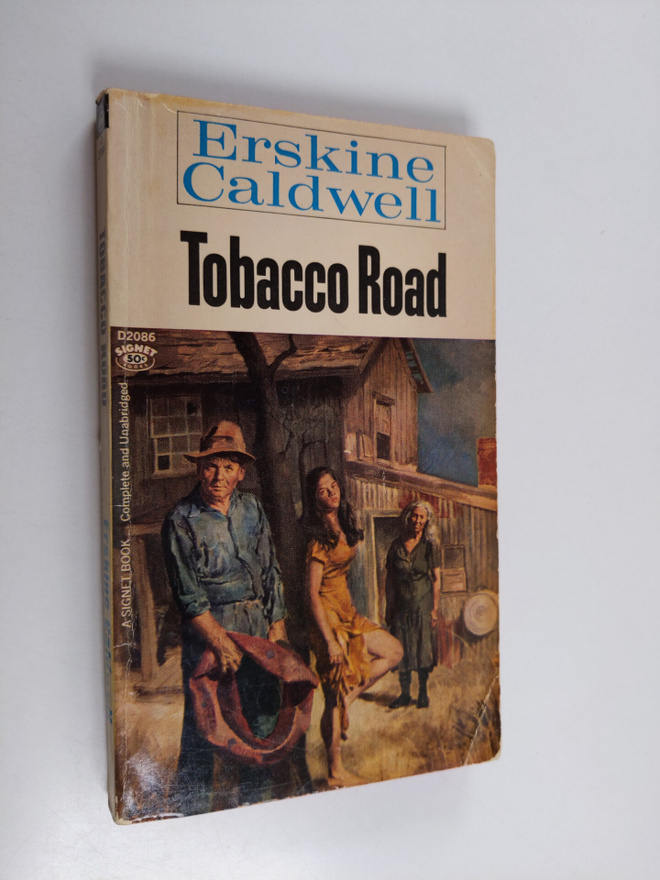 Erskine Caldwell : Tobacco Road