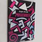 Jacques Derrida : Positioita : keskusteluja Henri Ronsen,... - pikkukuva 1