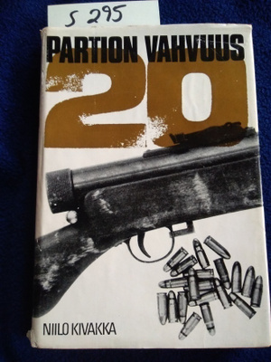 NIILO KIVAKKA: PARTION VAHVUUS 20