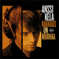 ANSSI KELA - Rakkaus On Murhaa CD